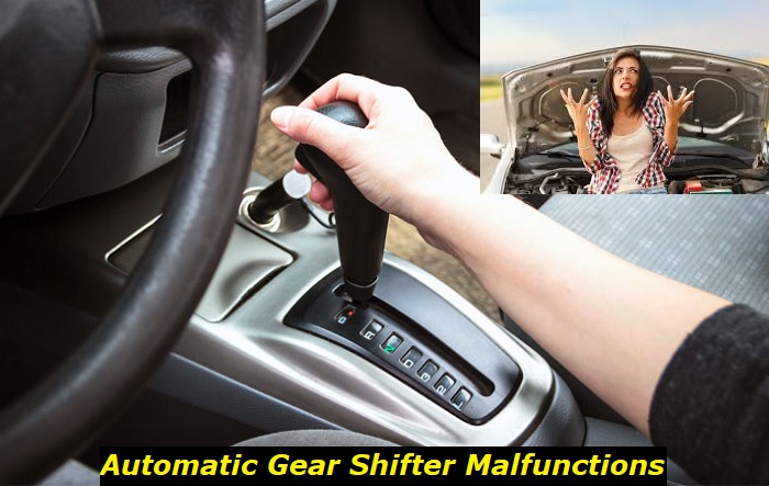 automatic gear shifter problems
